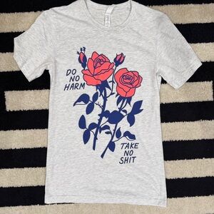 Do no harm take no sh*t t-shirt